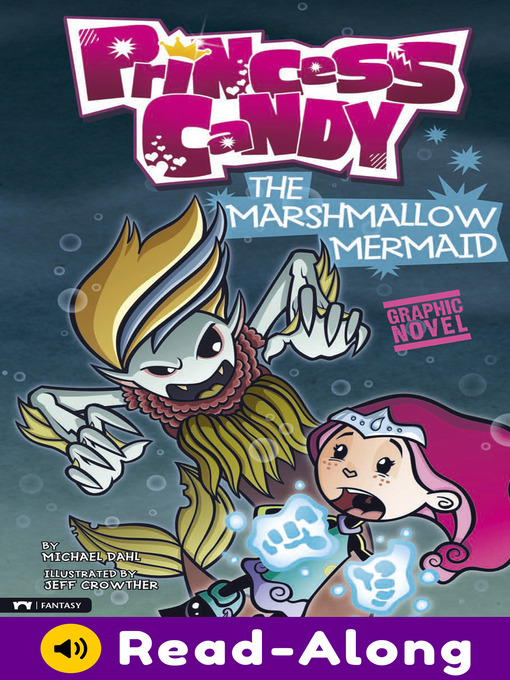 Title details for The Marshmallow Mermaid by Michael Dahl - Available